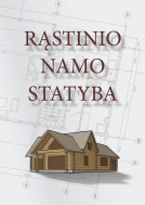 Knyga Rastinio namo statyba